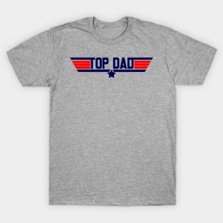 Top Dad Top Gun T-Shirt